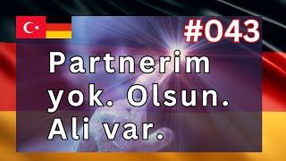 Sıfırdan Almanca Öğreniyorum 043 Partnerin yok mu [upl. by Yelsehc783]