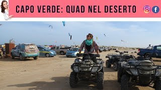 CAPO VERDE 3  Cosa fare nellIsola di Sal Giro in QUAD nel DESERTO [upl. by Geibel]