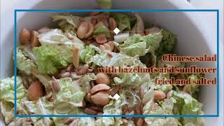 salata chinezeasca cu alune amp seminte Chinese salad with roasted and salted hazelnuts and sunflower [upl. by Dallis]