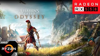 Assassins Creed Odyssey RX550 2GB  Ryzen 3 4100 [upl. by Arvid700]