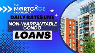 Daily Mortgage Rates LIVE  06112024  NonWarrantable Condo Loans [upl. by Nagy58]