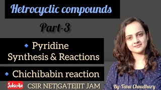 pyridine synthesis and reactionschichibabin reaction of pyridineheterocyclic compounds csirnet [upl. by Ardnasirk140]