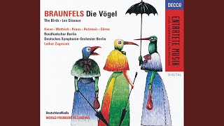 Braunfels Die Vögel  Vorspiel und Prolog Ach ach ach Liebwerte Freunde gegrüßt [upl. by Alaham]