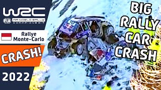 Big Rally Car Crash  WRC Rallye MonteCarlo 2022 [upl. by Plumbo]