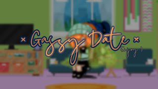 ☆ Gassy Date ☆  ☆ Gacha fart ☆  • kunky • [upl. by Htebiram657]