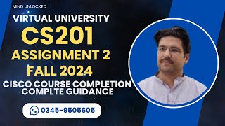 CS201 Assignment 2 Solution Fall 2024  Cisco Course completion [upl. by Ernestine933]