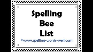 Spelling Bee List [upl. by Nibbor862]