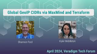 Veradigm Tech Live  April 2024  GeoIP via MaxMind And Terraform [upl. by Georgeanna]