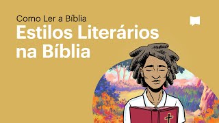 Estilos literários na Bíblia [upl. by Chadwick]