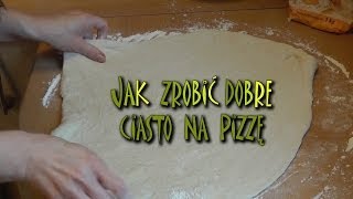 Jak zrobić dobre ciasto na pizzę  smakkujawpl HD [upl. by Idnib789]