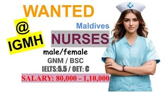 Exciting Job Opportunity Nurses Wanted at IGMH Hospital Maldives  Apply Now AiN’s vlog [upl. by Ssepmet646]