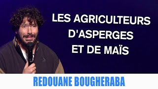 LES AGRICULTEURS DASPERGES ET DE MAÏS  REDOUANE BOUGHERABA [upl. by Nerland]