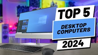 Top 5 BEST Desktop Computers in 2024 [upl. by Acinom]