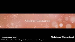 Christmas Wonderland  Instrumental  Background Music [upl. by Weide]