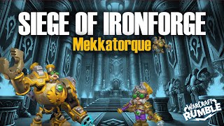 SIEGE OF IRONFORGE  🔥  Mekkatorque  Warcraft Rumble [upl. by Aileek]