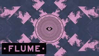 Flume  Bring You Down feat George Maple [upl. by Toddy825]