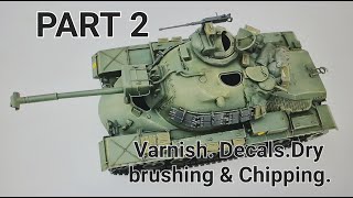 DRAGON 135 M48A3 Painting and weathering PART 2 [upl. by Husain]