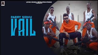 New Punjabi Song 2021  Vail  Parry Sidhu  dream boy  Latest Punjabi Song 2021 [upl. by Ahsieken]