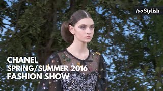 Chanel  SpringSummer 2016 Haute Couture 4K  tooStylish [upl. by Ordnassela]