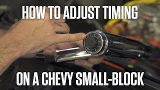 How to adjust timing  350 Chevy smallblock  Hagerty DIY [upl. by Gavrah]