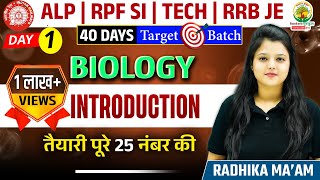 Introduction  Biology  Railway Bharti 2024  40 Days Target Batch  Biology by Radhika Mam [upl. by Nesnah894]