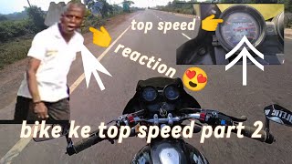 bike top speed  👉and bike reaction 😍 viral video youtube thekatnirider [upl. by Nonnad498]