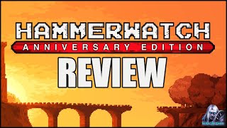 Hammerwatch Anniversary Edition Review How Does It Feel To Play a Retro Game in 2024 [upl. by Loralee]