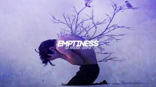 Emptiness  Gajendra Verma  Slowed  Reverb [upl. by Spiegel859]