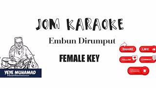 Embun Di Rumput Karaoke Female Key [upl. by Iel]