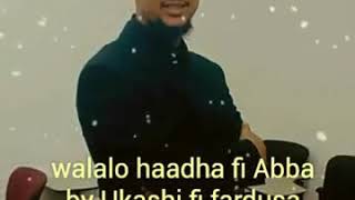 Walaloo Afaan Oromo Haadhaa fi Abbaa [upl. by Cobby743]