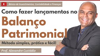 Balanço Patrimonial lançamentos dos Razonetes [upl. by Marcelo267]