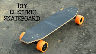 WOW How to Make a Electric Skateboard at Home [upl. by Knutson762]