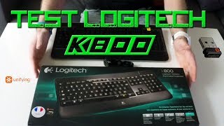 Test Clavier Logitech K800  La fonction Unifying [upl. by Kalli389]