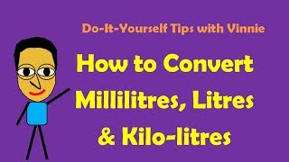 How to Convert Millilitres Litres and Kilolitres [upl. by Els]