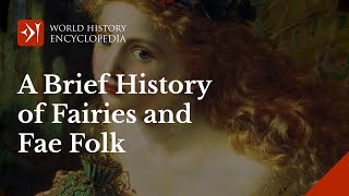 A Brief History of Fairies and Fae Folk from Around the World in Honor of International Fairy Day [upl. by Ailefo]