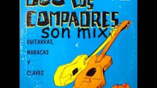 Los Compadres  Son MixProd Dj janowel [upl. by Knipe]