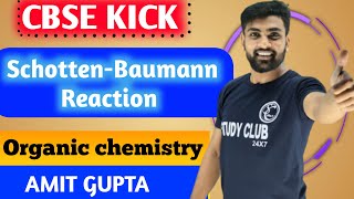 Schotten Baumann reaction  Schotten Baumann Reaction Trick  Amit Gupta  Name Reaction  NEET [upl. by Elysha]