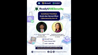 Sosialisasi Pelatihan Gratis dan Sertifikasi Internasional Cybersecurity dan AI [upl. by Patt]