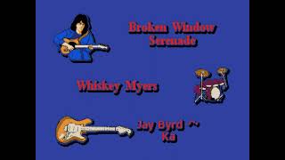 Whiskey Myers  Broken Window Serenade KARAOKE [upl. by Aric]