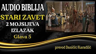 2 Mojsijeva 5 glava  Izlazak  Audio Biblija  Mojsije i Aron pred Faraonom [upl. by Obellia]