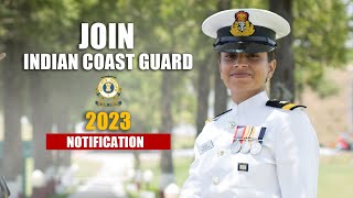 Indian Coast Guard Assistant Commandant Notification 2023  Eligibility Complete Selection Process [upl. by O'Brien616]