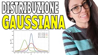 Distribuzione NORMALE o GAUSSIANA [upl. by Annovad]