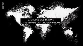 DOCUMENTAIRE ARTE  LHISTOIRE DU TRAFIC DE DROGUE  partie 2 Le temps des barons [upl. by Lennahs]