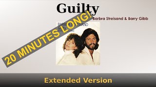 Guilty Extended Version  Barbra Streisand and Barry Gibb [upl. by Arikahs357]