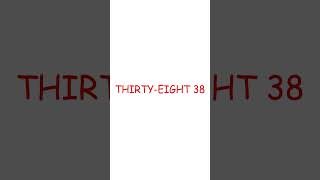 ☝ THIRTY SIX THIRTY SEVEN THIRTY EIGHT CLASS FOR KIDS SHORTS EDUCATION [upl. by Ronaele]