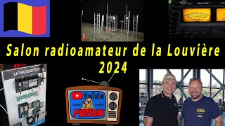 Salon RADIOAMATEUR de la Louvière 2024 pourtoi OM [upl. by Austin272]