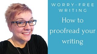 How to proofread your writing 10 top tips [upl. by Yvan]