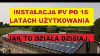 Fotowoltaika po 15 latach użytkowania na przykładzie z instalacji w Niemczech [upl. by Zurciram]