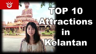 10 Best Places to Visit in Kelantan Malaysia [upl. by Panaggio]