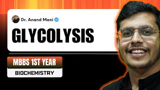 Glycolysis  MBBS 1st Year Biochemistry  Dr Anand Mani [upl. by Olodort]